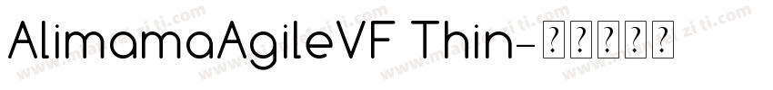 AlimamaAgileVF Thin字体转换
